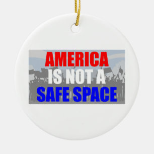 Amerika ist kein sicherer Ort Keramik Ornament
