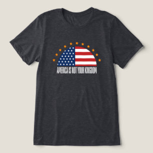 Amerika ist nicht Ihr Königreich — Rebellion Tri-Blend Shirt