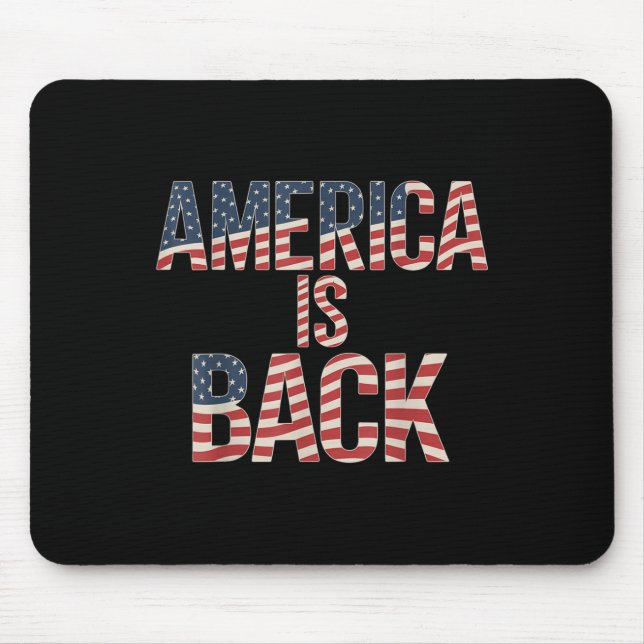 Amerika ist zurück mousepad (Vorne)