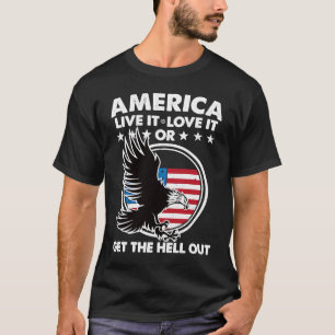 Amerika lebt es Liebe oder holt es raus Patrio T-Shirt