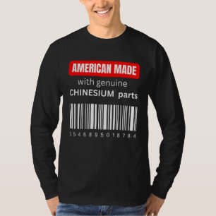 Amerika Mit echten Chinesium-Teilen hergestellt T-Shirt