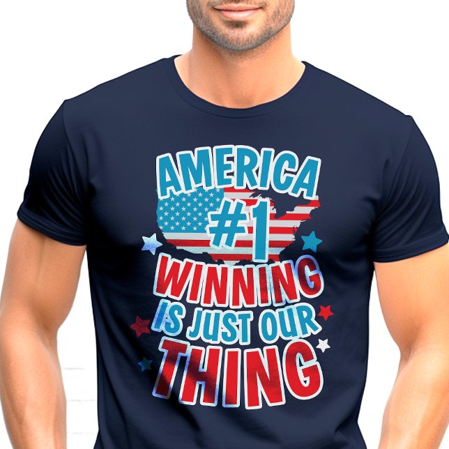 Amerika Nummer eins gewinnt patriotischer T - Shir T-Shirt (Von Creator hochgeladen)