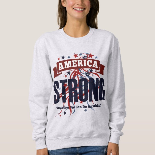 Amerika stark sweatshirt (Vorderseite)