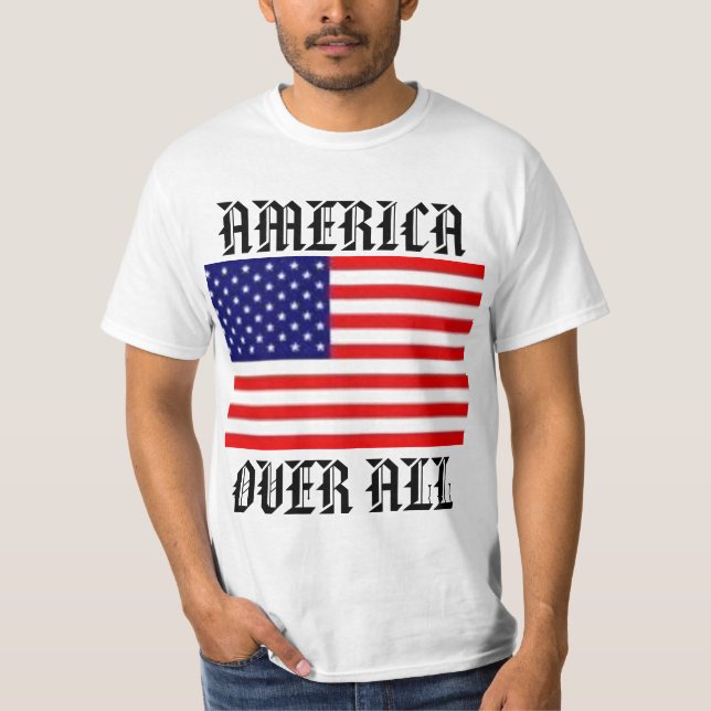 AMERIKA ÜBER ALLEN T-Shirt (Vorderseite)