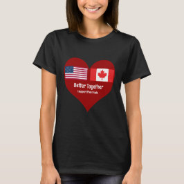 Amerika und Kanada besser zusammenführen T-Shirt