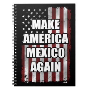 Amerika und Mexiko wieder Shirt   Funny Trump-Gesc Notizblock
