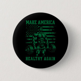 Amerika wieder gesund machen Kennedy Trump Weightl Button
