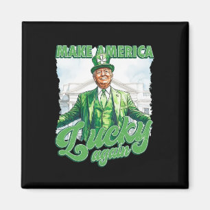 Amerika wieder glücklich machen Trump St Patrick's Magnet