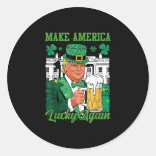 Amerika wieder glücklich machen Trump St Patricks Runder Aufkleber