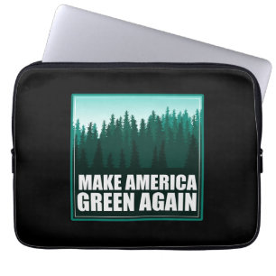 Amerika wieder grün machen laptopschutzhülle
