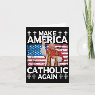 Amerika wieder katholisch machen US Papst Leo Xiv Karte