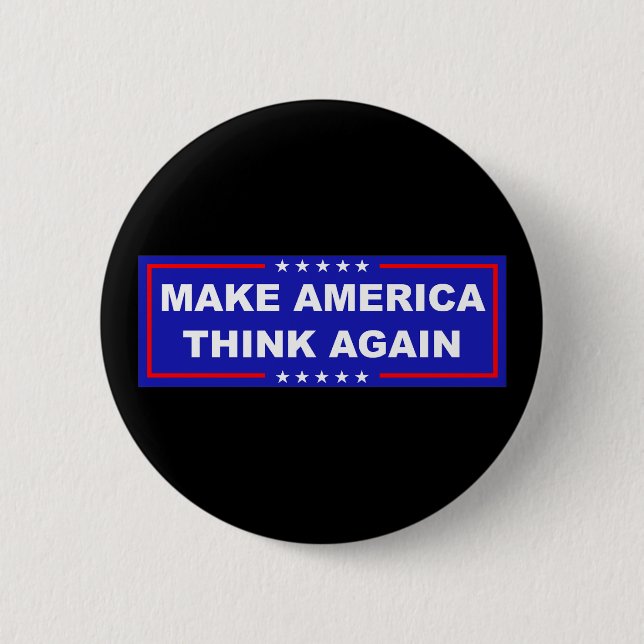 Amerika wieder nachdenken lassen button (Vorderseite)