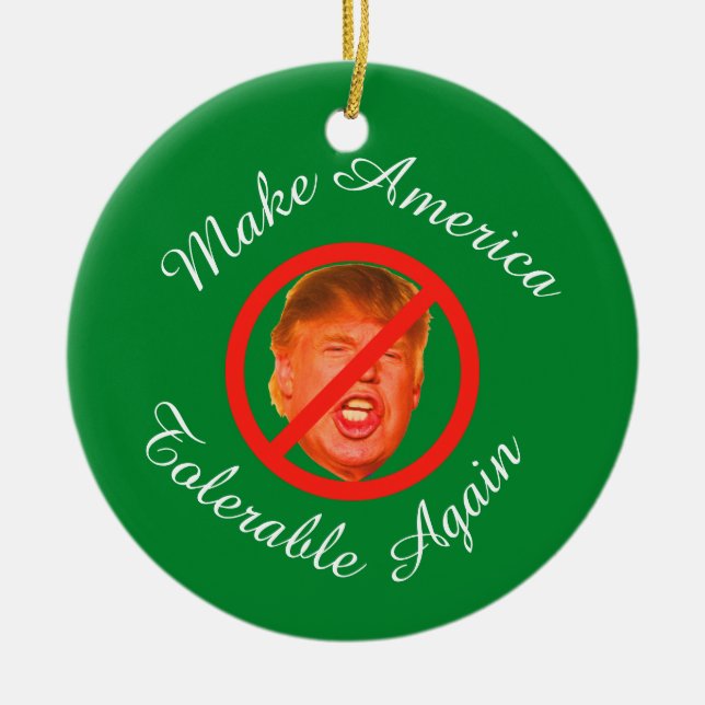 Amerika wieder PERSONALISIERT tolerierbar machen Keramikornament (Vorne)