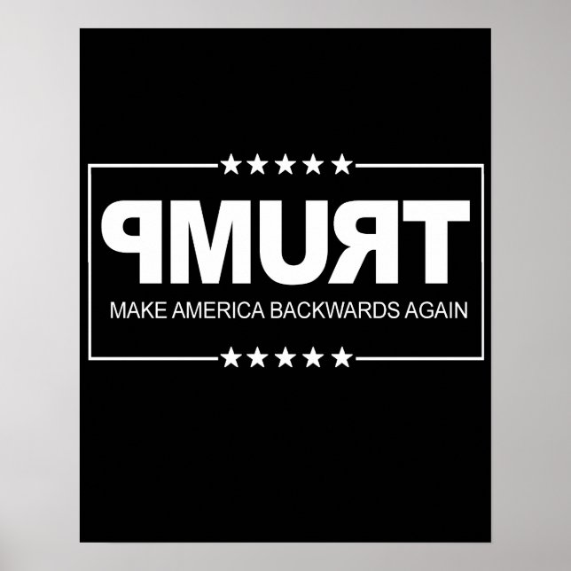 Amerika wieder rückwärts machen - Trump-Zeichen — Poster (Vorne)