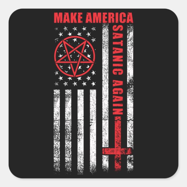 Amerika wieder satanisch machen quadratischer aufkleber (Vorderseite)