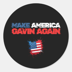 Amerika wieder zum Gavin bringen - Politische Erkl Runder Aufkleber