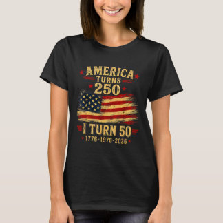 Amerika wird 250 ich werde 50 1976 50. Geburtstag T-Shirt