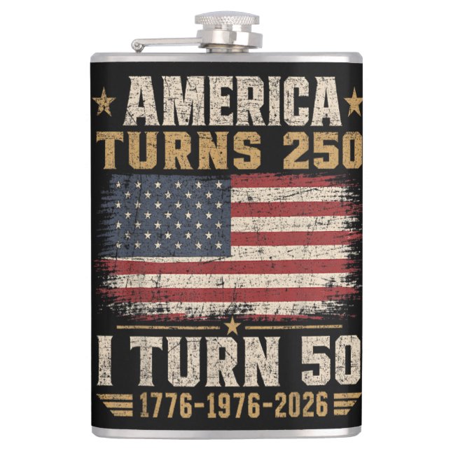 Amerika wird 250, ich werde 50 flachmann (Vorderseite)
