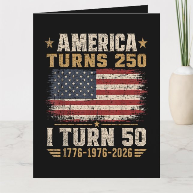 Amerika wird 250, ich werde 50 karte (Vorderseite)