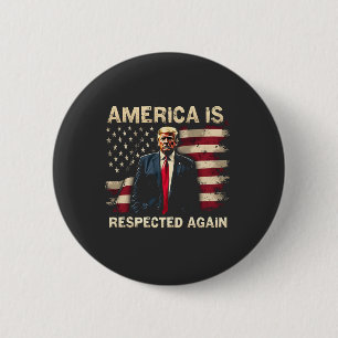 Amerika wird wieder respektiert Trump USA 4. Juli Button