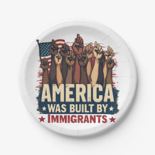 Amerika wurde von Immigranten erbaut, Trump-Demokr Pappteller
