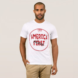 Amerika zuerst...... T-Shirt