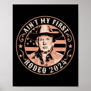 Amerika zurück Trump Cowboy Rodeo Wahl 2024 Poster