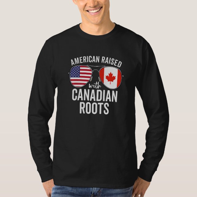 Amerikaner aufgewachsen mit kanadischen Roots USA  T-Shirt (Vorderseite)