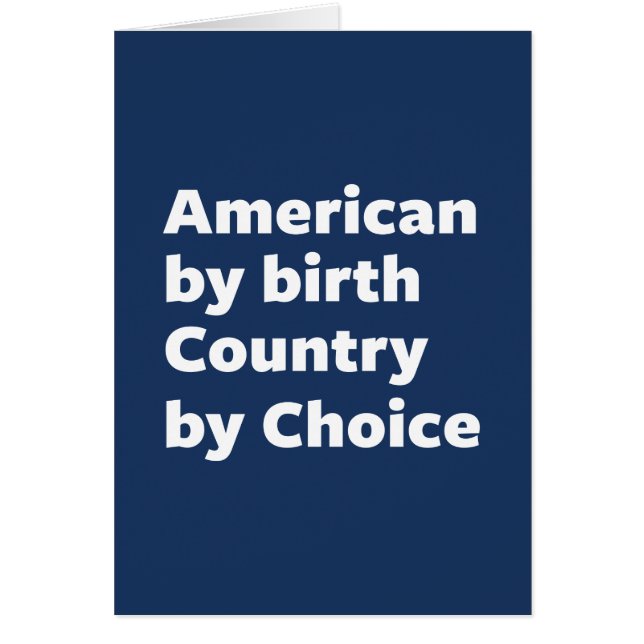 Amerikaner durch Geburt, Land durch Wahl (Vorne)