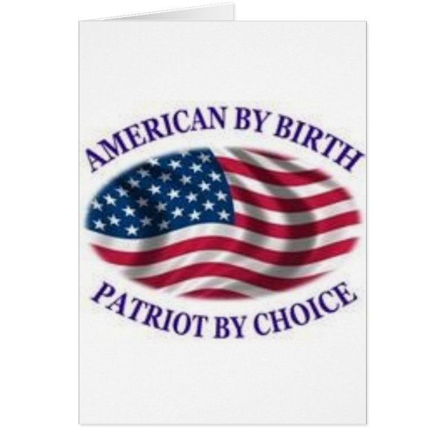 Amerikaner durch Geburtspatrioten durch Wahl (Vorne)