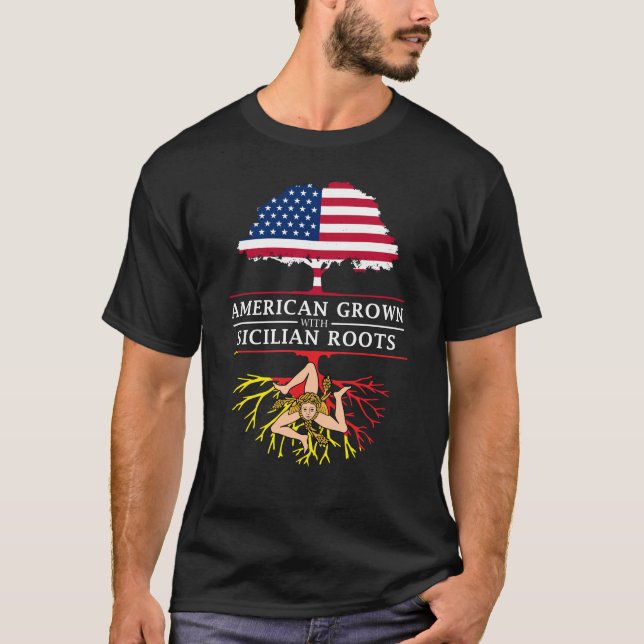 Amerikaner gewachsen mit sizilianischem Wurzel-   T-Shirt (Vorderseite)
