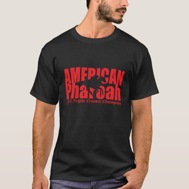 Amerikaner Pharoah Triple Crownt-shirt T-Shirt (Vorderseite)