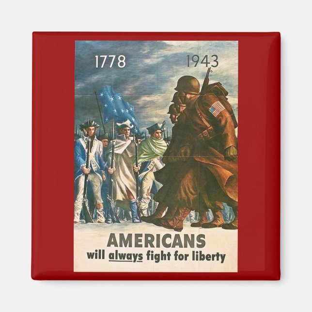 Amerikaner werden immer für Freiheit kämpfen - Zwe Magnet (Vorne)