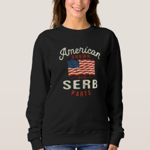 Amerikanisch gewachsen mit serbischen Teilen Patri Sweatshirt