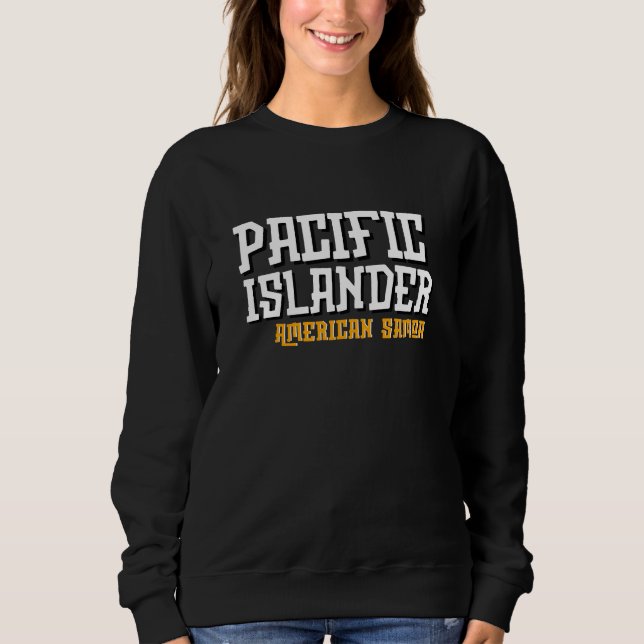 Amerikanisch Samoa Pago Pago Pazifik Islander Sweatshirt (Vorderseite)