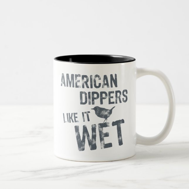 Amerikanische Dippern wie es nass Zweifarbige Tasse (Rechts)