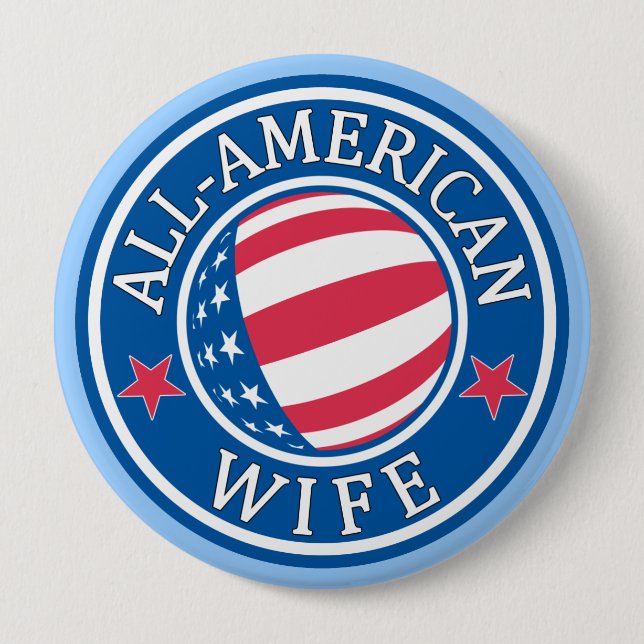 Amerikanische Ehefrau Button (Vorderseite)