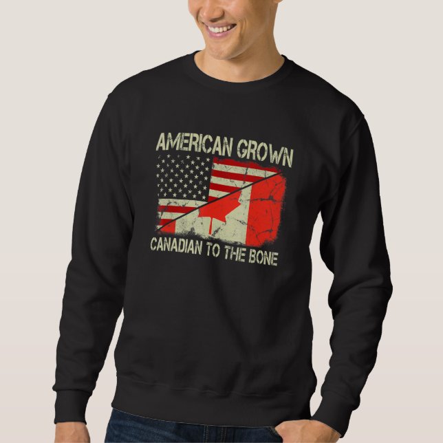 Amerikanische Fahne "Grown Canadian to Bone US Can Sweatshirt (Vorderseite)