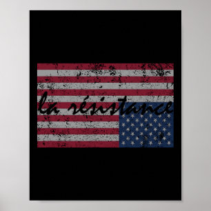 Amerikanische Fahne La Resistance hält sich auf de Poster