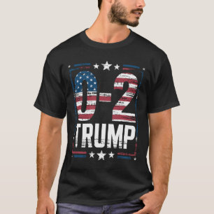 Amerikanische Flagge 0-2 Trump 2024 T-Shirt