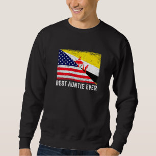 Amerikanische Flagge & Brunei Flag Beste Tante je Sweatshirt