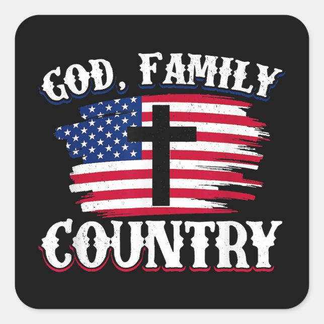 Amerikanische Flagge des Gottes, Familie, Christli Quadratischer Aufkleber (Vorderseite)