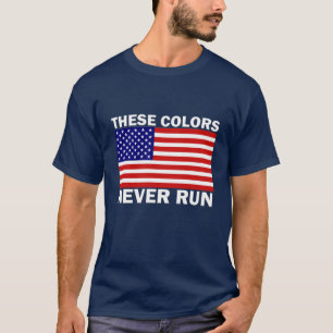 Amerikanische Flagge, die diese Farben nie ausfüh T-Shirt