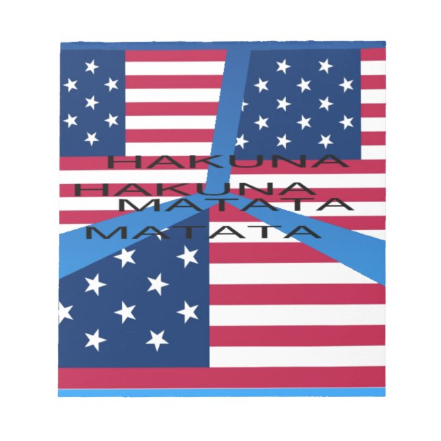 Amerikanische Flagge mit Hakuna Matata: Patriotisc Notizblock (Vorderseite)