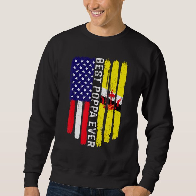 Amerikanische Flagge und Brunei Flag Beste Poppa-E Sweatshirt (Vorderseite)