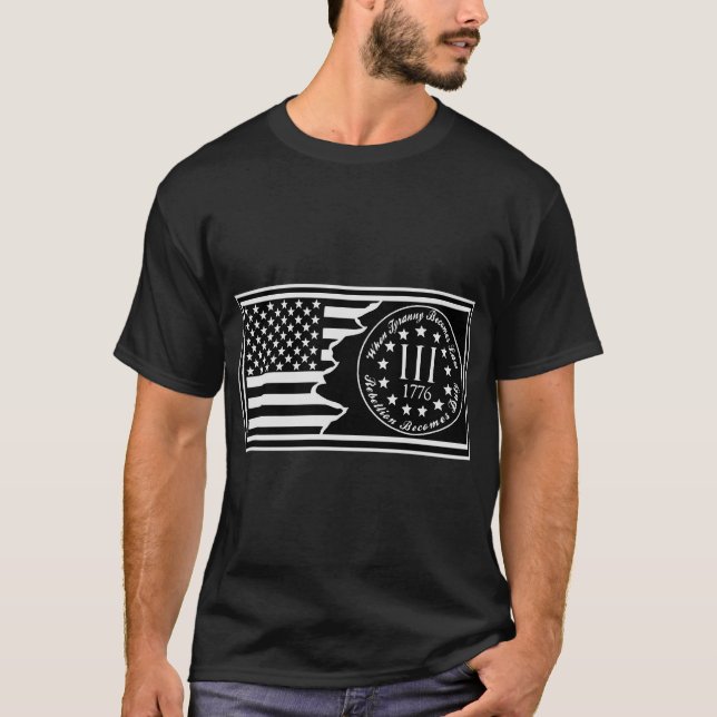 Amerikanische Flagge, wenn Tyranny Gesetz © FB @ # T-Shirt (Vorderseite)