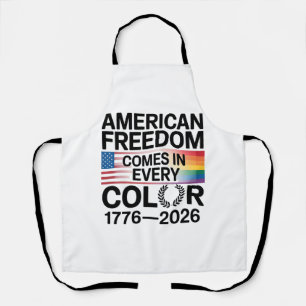 Amerikanische Freiheit kommt in jeder Farbe LGBTQ Schürze