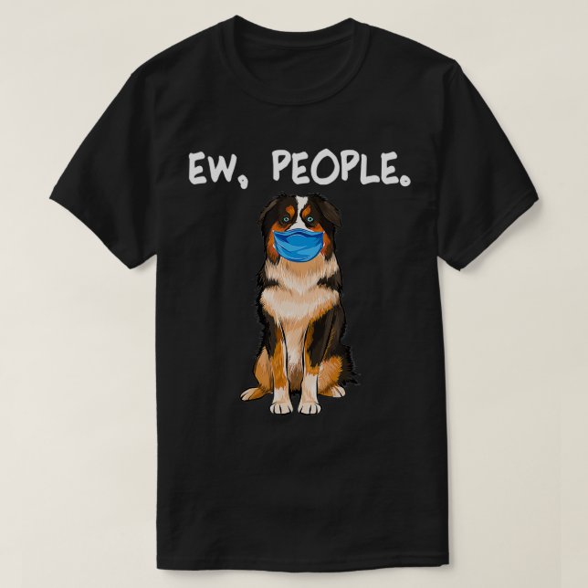 Amerikanische Hirte Ew Hunde T-Shirt (Design vorne)