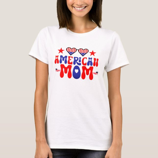 Amerikanische Mama am 4. Juli glücklich T-Shirt (Vorderseite)