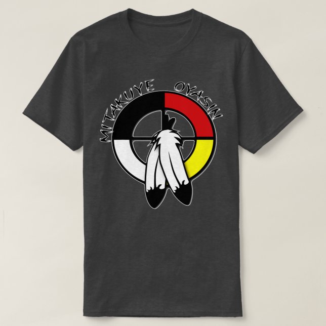Amerikanische Medizin Mitakuye Oyasin T-Shirt (Design vorne)